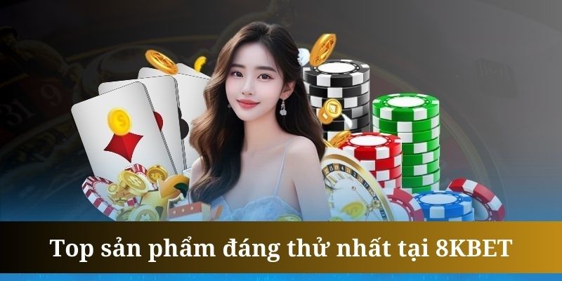 Thể thao là sản phẩm được 8KBET đầu tư mạnh tay